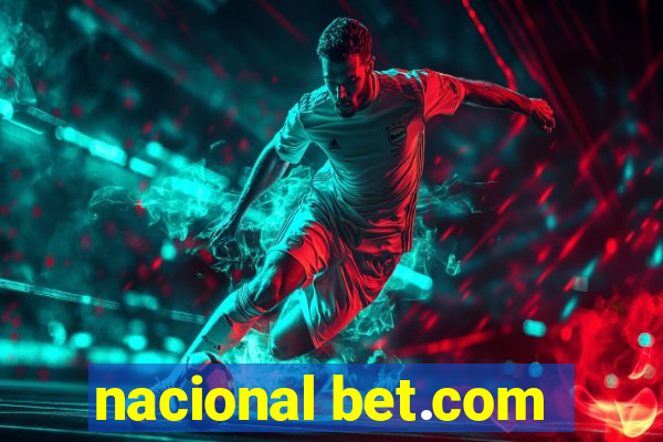 nacional bet.com